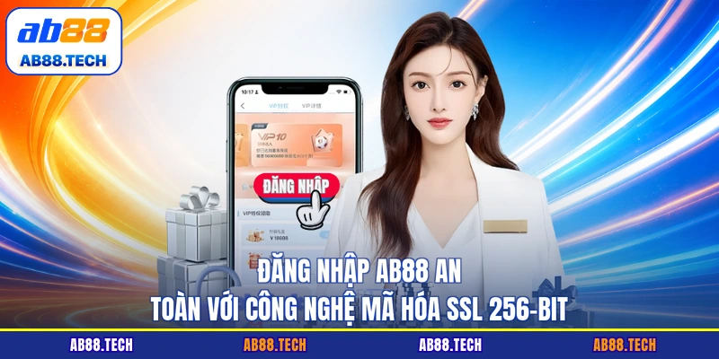 Đăng Nhập AB88 - Hướng Dẫn Vào Tài Khoản Luôn An Toàn