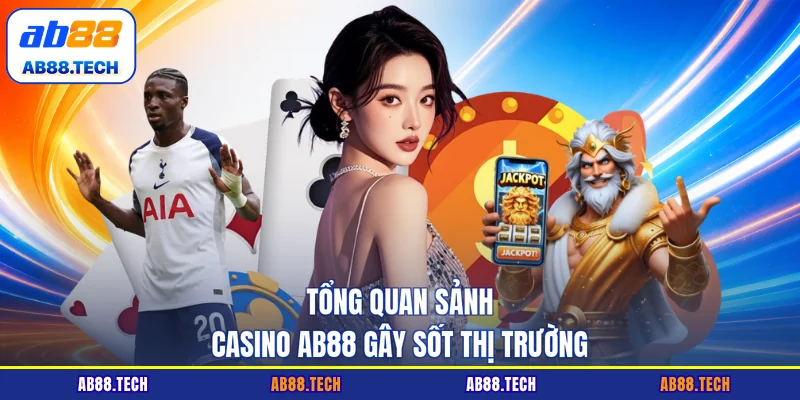 Casino AB88 - Tổng Hợp Danh Sách 3+ Game Siêu Ăn Khách